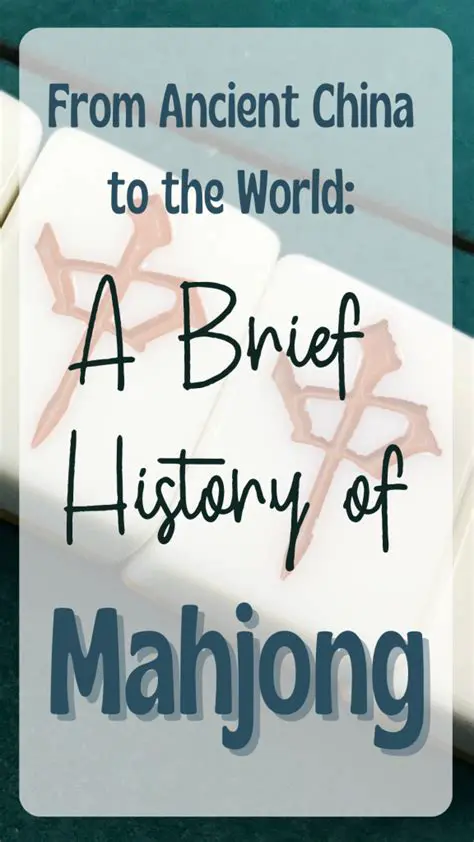 A Brief History of Mahjong