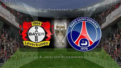 Bayer Leverkusen vs. Paris Saint-Germain: A Clash of Titans in Football