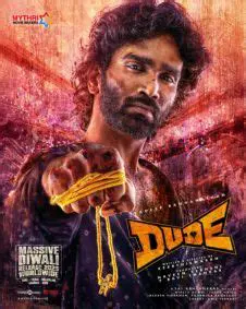 DUDE: La Película Tamil Que Está Revolucionando Las Críticas Y El Público