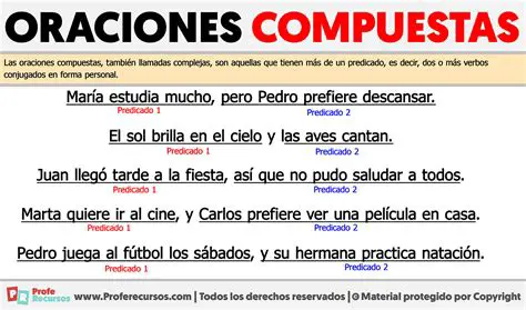 Ejemplos de Oraciones Complejas