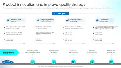 Improving Product Quality and Innovation