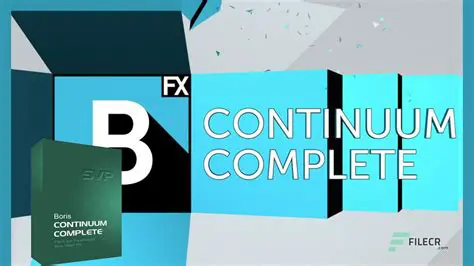 Key Features of Boris Continuum Complete AVX