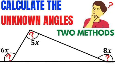 Methods for Finding Unknown Angles