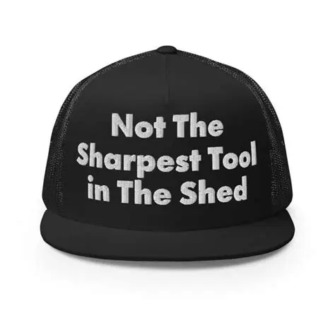 Not the sharpest tool in the shed
