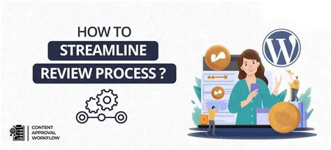 Streamline the review process