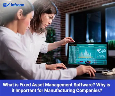 The Importance of Fixed Assets in the Company