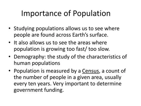 The Importance of Population Studies